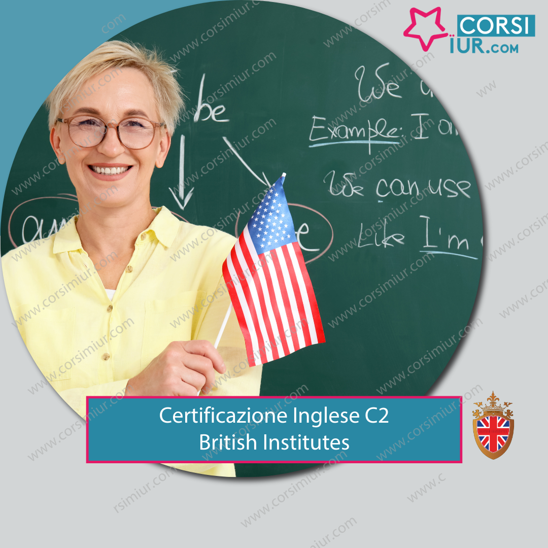 CERTIFICAZIONE INGLESE C2 BRITISH INSTITUTES