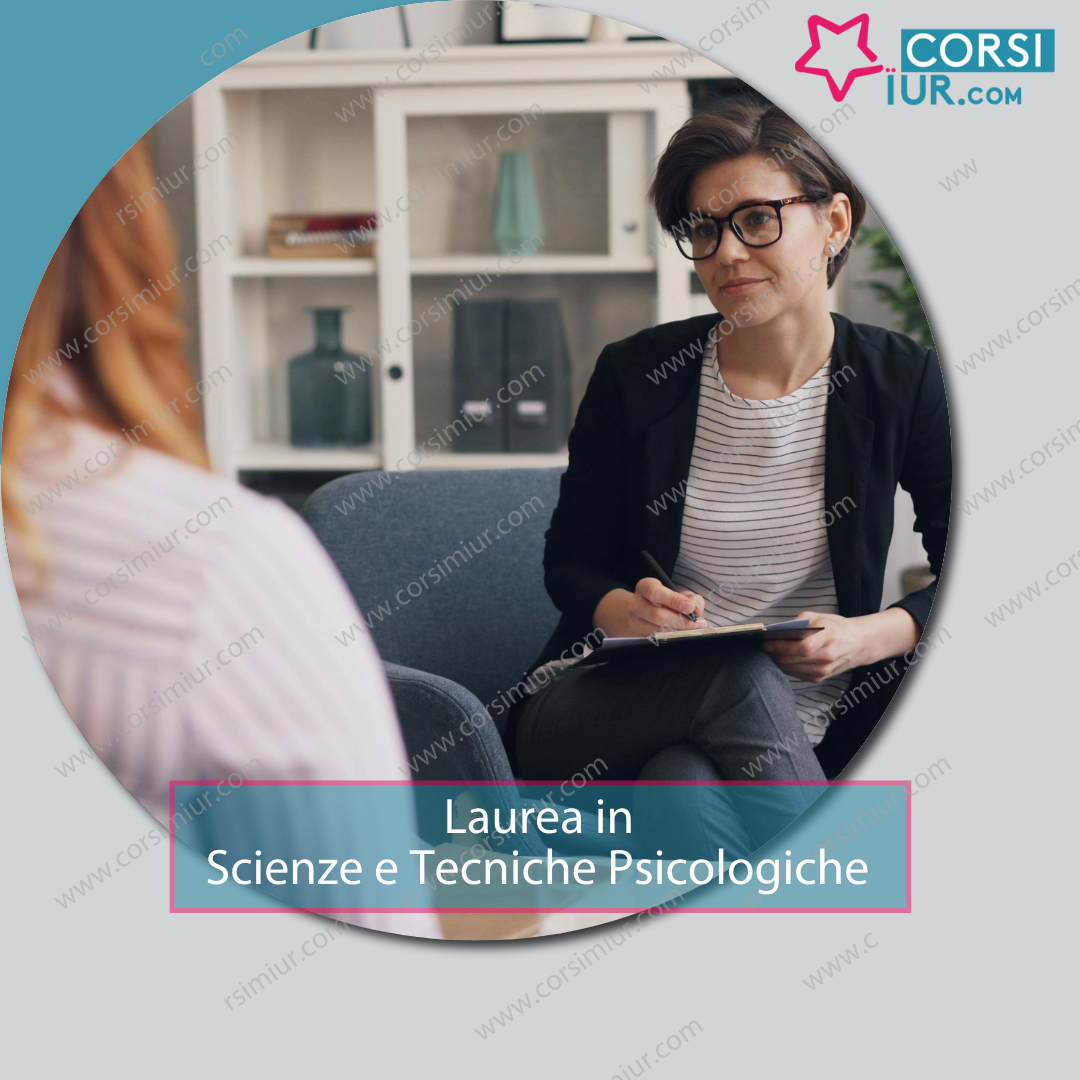 LAUREA IN SCIENZE E TECNICHE PSICOLOGICHE L-24