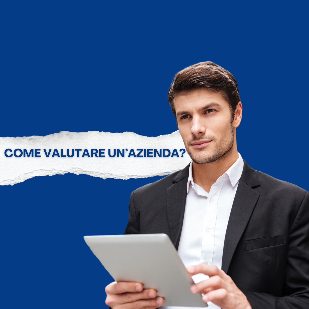 Come valutare un’azienda?