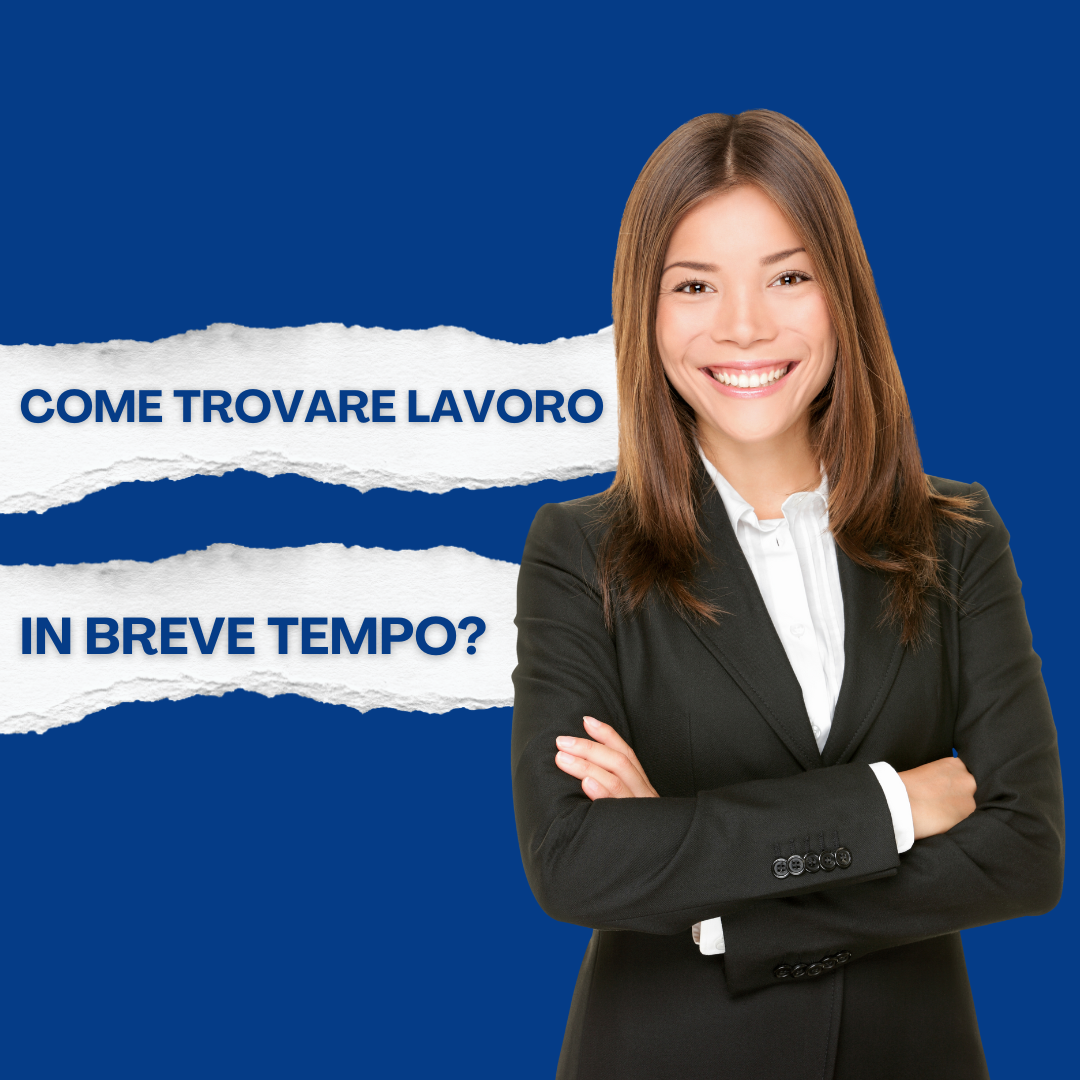 Come trovare lavoro in breve tempo?