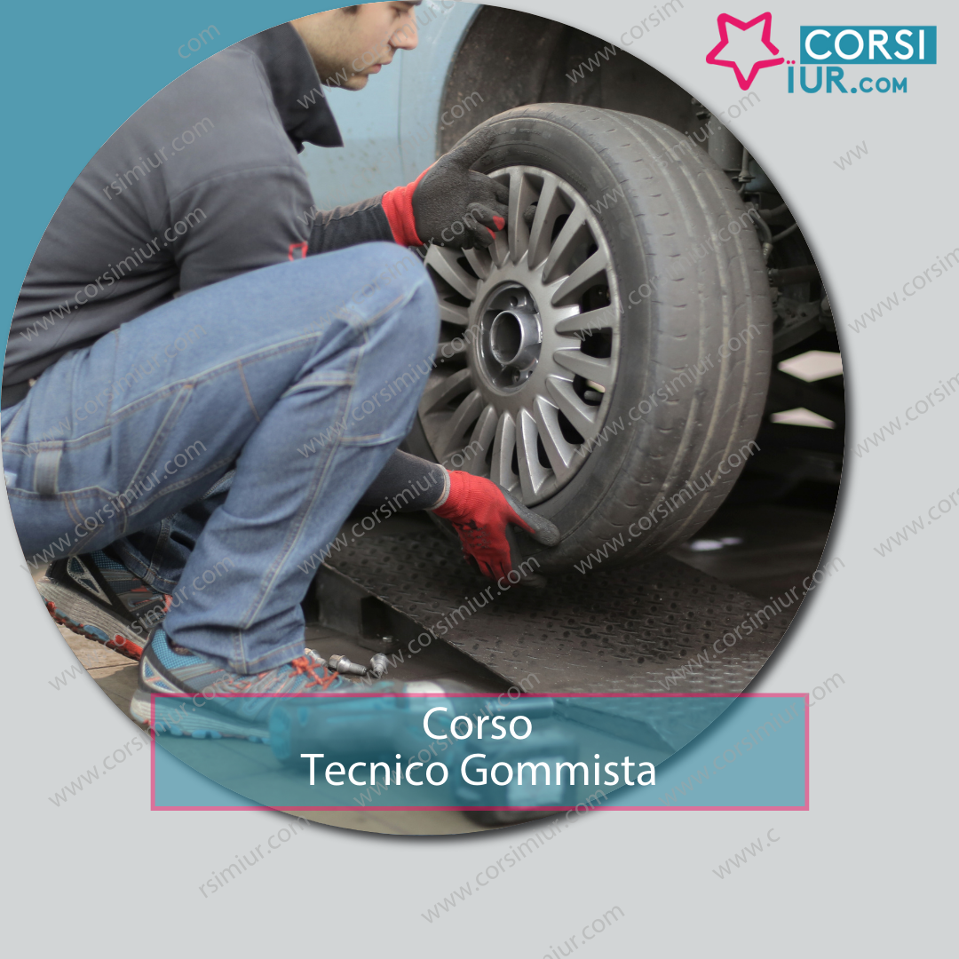 CORSO TECNICO GOMMISTA
