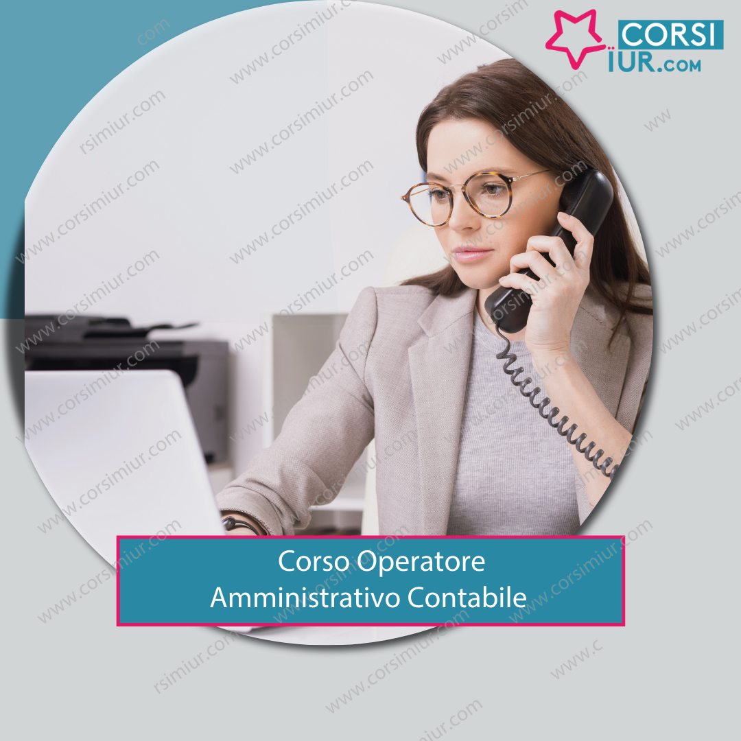 CORSO OPERATORE AMMINISTRATIVO CONTABILE